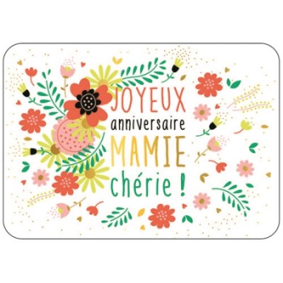 Carte Joyeux  anniversaire  Mamie  ch rie des ditions Cartes 